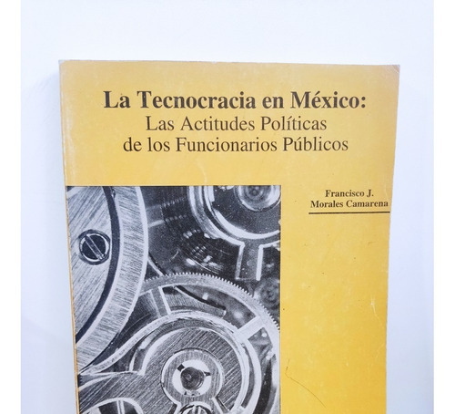 La Tecnocracia En México