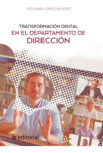 Transformación Digital En El Departamento De Dirección