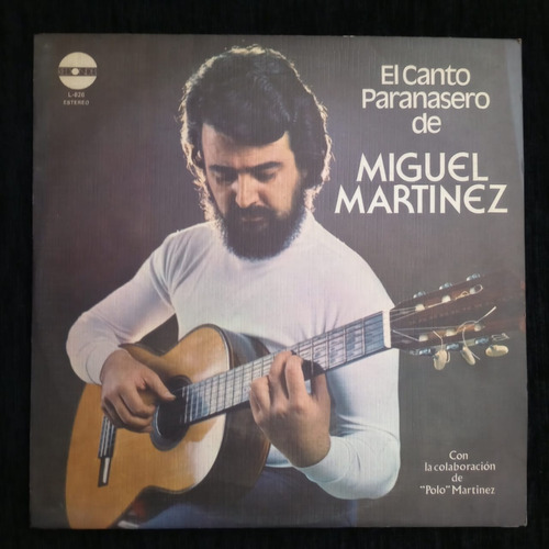 Miguel Zurdo Martinez El Canto Paranasero Disco De Vinilo