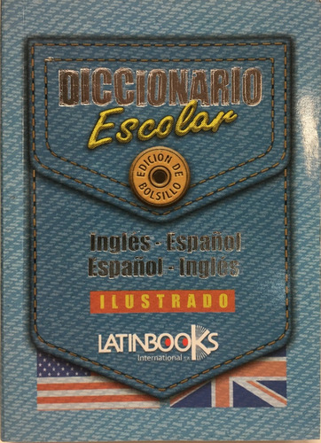 Diccionario Escolar Ingles - Español / Español - Ingles - Il