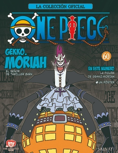 Coleccion One Piece #60 - Gekko Moriah - Salvat