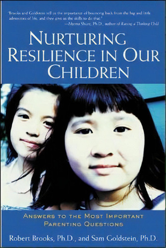 Nurturing Resilience In Our Children, De Robert B. Brooks. Editorial Ntc Publishing Group U S, Tapa Blanda En Inglés