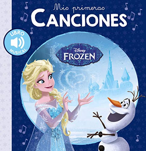 Mis Primeras Canciones Frozen -hachette Infantil - Disney -