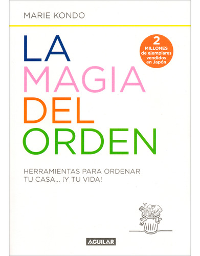 La Magia Del Orden / Marie Kondo