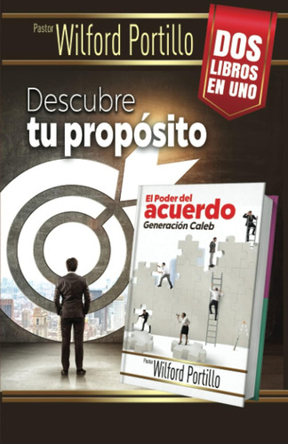 Descubre Tu Propósito / El Poder Del Acuerdo: Generac, De Portillo, Wilford. Editorial Oem, Tapa Blanda En Español