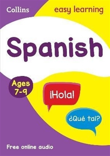 Collins Easy Learning - Spanish Ages 7 / 9, De No Aplica. Editorial Harpercollins, Tapa Blanda En Español/inglés