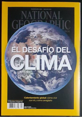 Revista National Geographic / El Desafío Del Clima. 