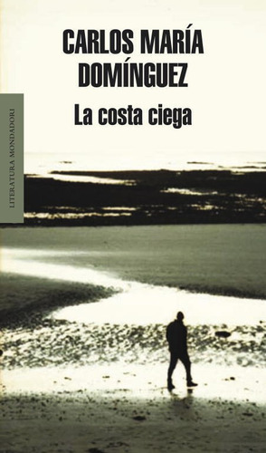 La Costa Ciega - Domínguez, Carlos María  - * 