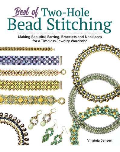 Libro: Best Of Two-hole Bead Stitching: Making Beautiful Ear