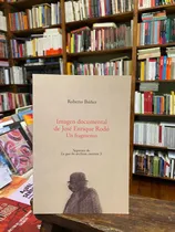 Comprar Imagen Documental De José Enrique Rodó