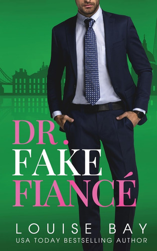 Libro: Dr. Fake Fiance (the Doctors Series)