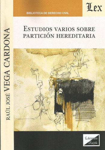 Estudios Varios Sobre Particion Hereditaria Vega Cardona 