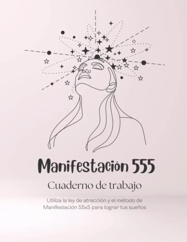 Manifestacion 555: Cuaderno De Trabajo Utiliza La Ley De Atr