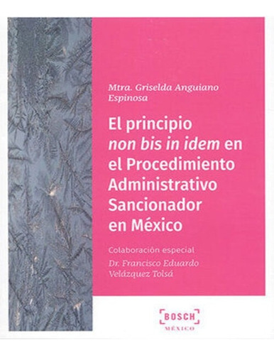 Principio Non Bis In Idem En El Procedimiento Administrativo