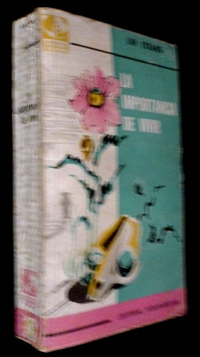 La Importancia De Vivir- Lin Yutang-sudamericana -edic. 1977