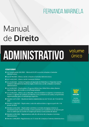 Manual De Direito Administrativo - Volume Único, De Marinela, Fernanda., Vol. 1. Editorial Editora Juspodivm, Capa Dura, Edição 18 Em Português, 2024