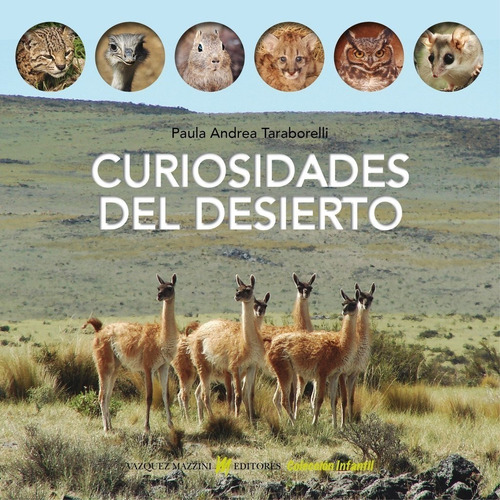 Taraborelli: Curiosidades Del Desierto