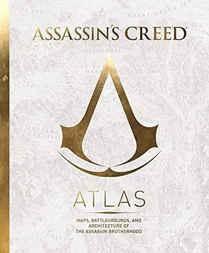 Assassins Creed Atlas - Delalande, Guillaume, de Delalande, Guilla. Editorial Harry N. Abrams en inglés