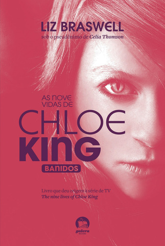 Banidos (Vol. 1), de Braswell, Liz. Série As nove vidas de Chloe King Editora Record Ltda., capa mole em português, 2012