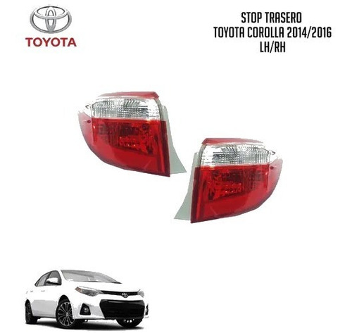 Stop Lateral Grande Toyota Corolla 14-16 S Importado Promo