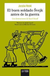 Libro El Buen Soldado Svejk Antes De La Guerra