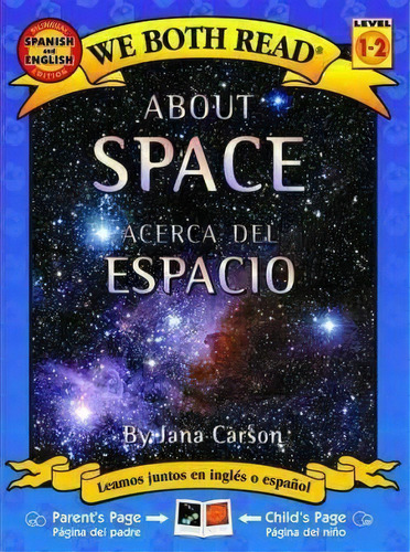 About Space/acerca Del Espacio, De Jana Carson. Editorial Treasure Bay, Tapa Blanda En Inglés