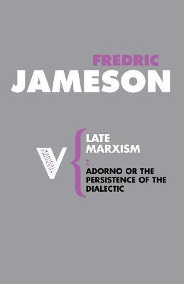 Libro Late Marxism : Adorno: Or, The Persistence Of The D...