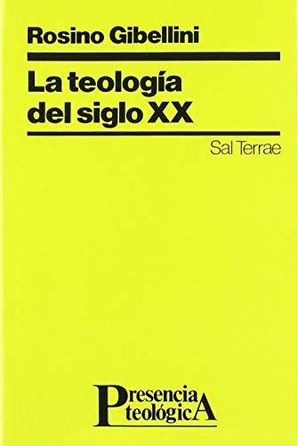 Teologia Del Siglo Xx, La - Gibellini, Rosino