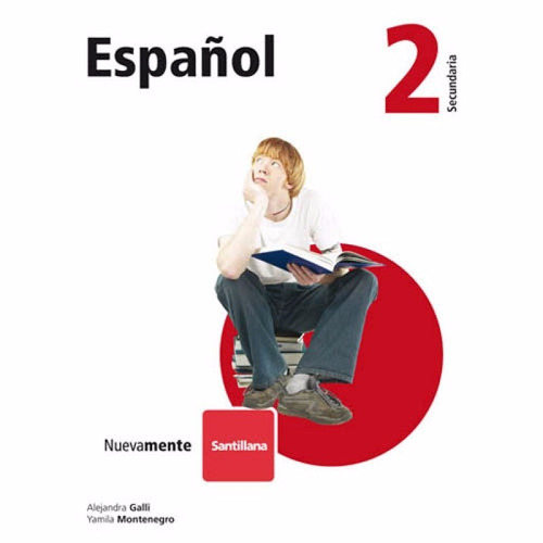 Idioma Español 2: Apalabrando - Alejandra Galli - Santillana