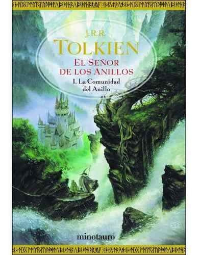 El Señor De Los Anillos I - La Comunidad Del Anillo- Tolkien