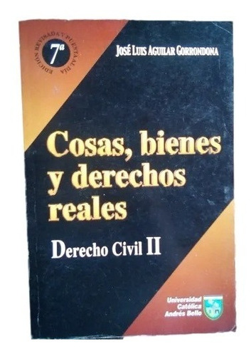 Cosas Bienes Y Derechos Reales Civil I I Gorrondona F9