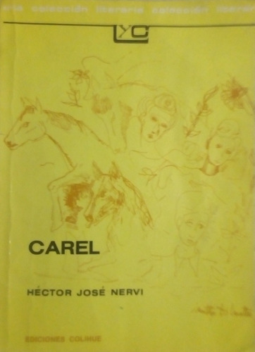 Carel , Héctor José Nervi