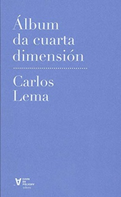 Álbum Da Cuarta Dimensión Lema, Carlos Chan Da Polvora