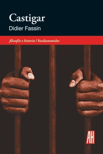 Castigar - Didier Fassin
