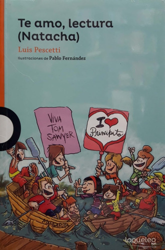 Te Amo Lectura Natacha Pescetti Loqueleo Nuevo *