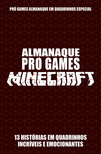 Pró-Games Almanaque em Quadrinhos Especial Edição 03 - Minecraft