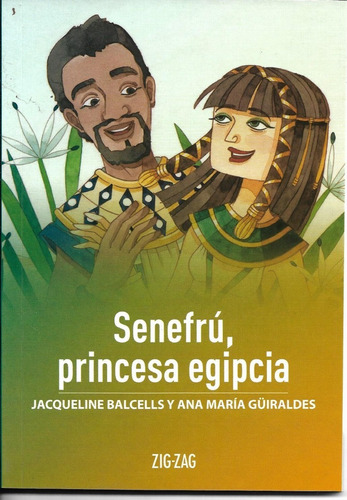 Senefru, Princesa Egipcia; Jacqueline Balcells; Zig Zag