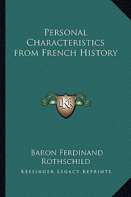 Libro Personal Characteristics From French History - Roth...