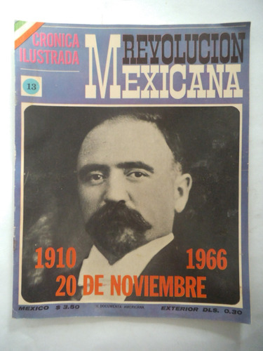 Cronica Ilustrada 13 Revolucion Mexicana Publex