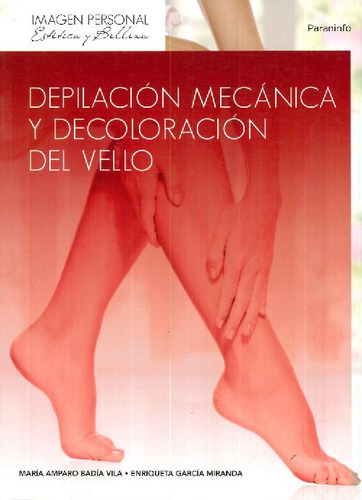 Libro Depilación Mecánica Y Decoloración Del Vello De María