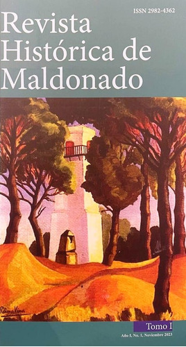 Revista Historica De Maldonado. Tomo 1 - Varios