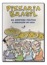Comprar Pizzaria Brasil: Pizzaria Brasil, De Claudio. Série Hqs E Mangás, Vol. Hqs E Mangás. Editora Devir, Capa Mole, Edição Hqs E Mangás Em Português, 20