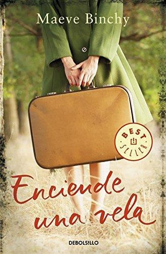 Enciende Una Vela : Maeve Binchy 