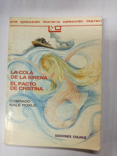 Libro La Cola De La Sirena    El Pacto De Cristina