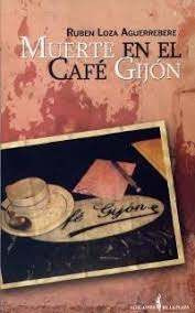 Muerte En El Cafe Gijon