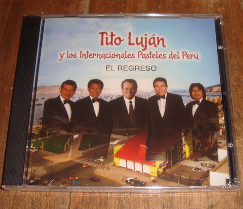 Tito Lujan Y Los Pasteles Del Peru El Regreso Cd  / Kktus