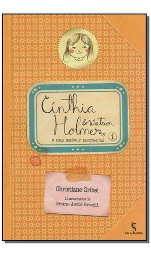 Cinthia Holmes E Suas Incr. Descobertas -vol 1 3ed