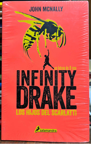 Infinity Drake Los Hijos De Scarlatti 1 - John Mcnally