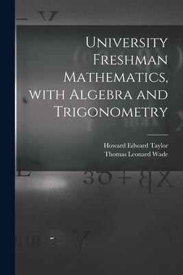 Libro University Freshman Mathematics, With Algebra And T...