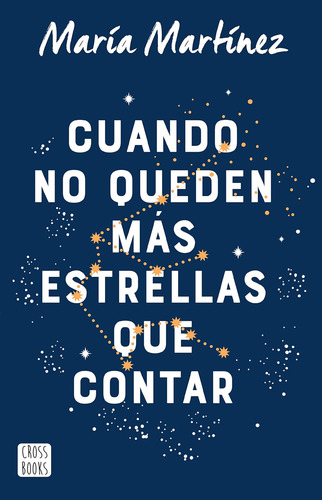 Libro Cuando No Queen Más Estrellas Que Contar (español) Edi